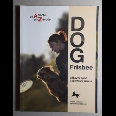 Dog Frisbee / Zábavný sport i sportovní zábava