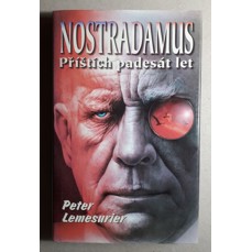 Nostradamus / Příštích padesát let