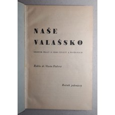 Naše Valašsko - Sborník o jeho životě a potřebách / Ročník XI. (1948) + Ročník XII. (1949)