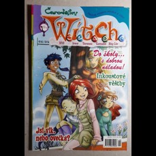 Čarodějky Witch / Magické příběhy, kouzla a čáry 19/2006