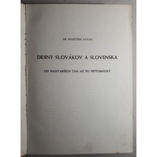 Dejiny Slovákov a Slovenska od najstaších čias až po prítomnosť