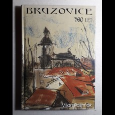 Bruzovice / 700 let