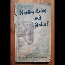 Warum Krieg mit Stalin?