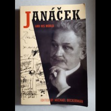 Janáček and his World